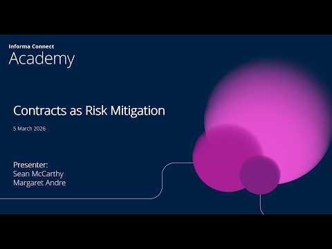 Contracts as Risk Mitigation | Contract Mastery Webinar Series 2026