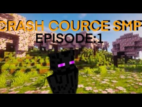 Crash Course SMP Episode 1:A clean start