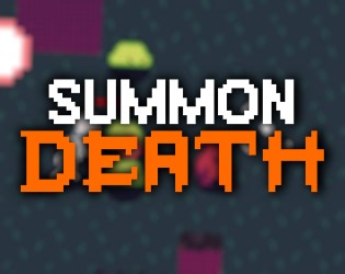 Summon Death by Mad Pangolin Games