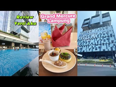Hotel Grand mercure Lampung Review - one Best sunset spot ini Bandar Lampung
