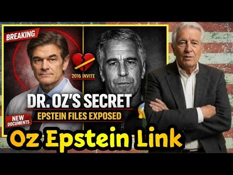 Trump Official Dr. Oz's Secret Epstein Connection Finally Revealed