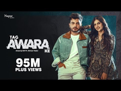 Tag Awara Ke (Official Video) Amanraj Gill, Shivani Yadav, Shiva Choudhary | New Haryanvi Song 2024
