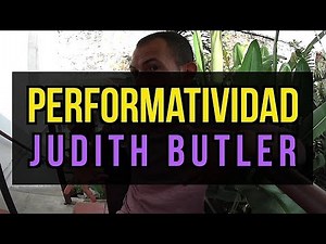 Judith Butler: ¿El género es una actuación? | Performatividad explicada