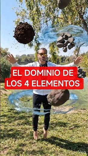 EL DOMINIO DE LOS 4 ELEMENTOS #4ELEMENTOS #DOMINIO #ARMONIA #SHORTS #VIDEO #FYP