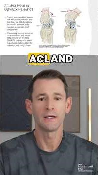 ACL and PCL Role in Knee Arthrokinematics