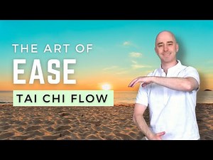 The Art of Ease | Tai Chi for Beginners | 15 Minute Flow