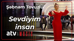269K views · 15K reactions | Şəbnəm Tovuzlu - Sevdiyim insan | Azad Azərbaycan TV | Facebook