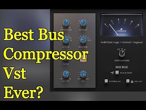Is This The Best Bus Compressor Ever? - SSL Native Bus Compressor 2 by Solid State Logic - Review