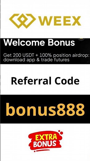 Weex Sign Up Bonus – Use Referral Code bonus888 for Fee Discounts