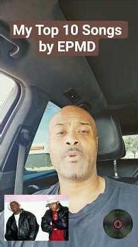 My Top 10 Songs by EPMD