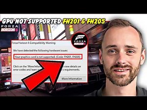 GPU Not Supported? Fix Forza Horizon 6 FH201/FH205 Errors on Windows