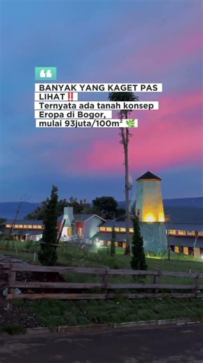 Ternyata ada kavling konsep Eropa di Bogor,view pegunungan + citylight dapet semua 🌄✨