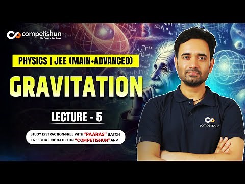 5 Advanced Problems of Gravitation | Gravitation Class 11 | JEE Mains & Advanced