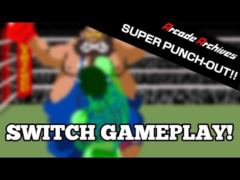 Arcade Archives Super Punch-Out Nintendo Switch Gameplay!
