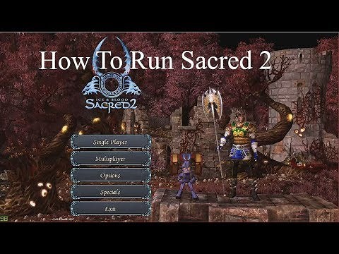 How to Make Sacred 2 Gold Work on Steam