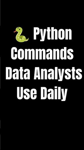 3 Python Commands Every Data Analyst Should Know 🐍 #python #programming #coding #commands