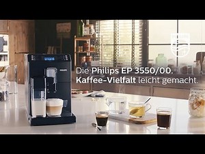 Philips Kaffeevollautomat EP3550: Kaffeevielfalt leicht gemacht