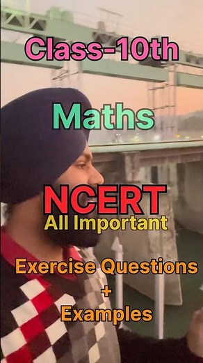 Class-10th | Maths | NCERT All Important Questions including EXERCISE AND EXAMPLES |