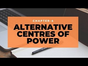 Class 12 Political Science Notes Chapter 4 Alternative Centres of Power(part-2)