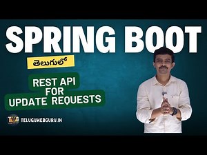 REST API for UPDATE Requests using spring boot explained in telugu by telugu web guru