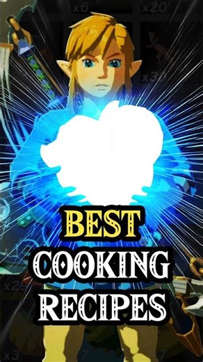 The BEST cooking recipes in Zelda Tears of the Kingdom
