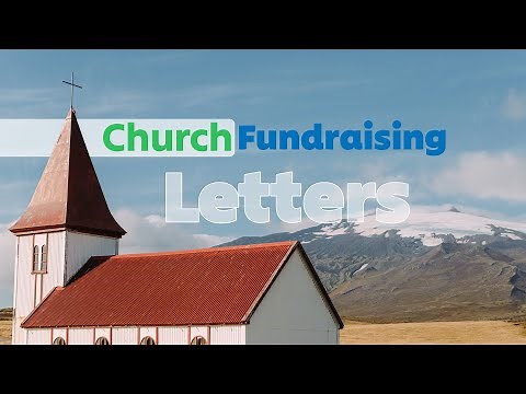 Church Fundraising Letters | Comprehensive Guide + Template