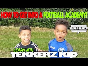 How To Get Into An Academy #2 |Learn Football Drills | Tekkerz Kid