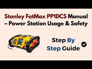 Stanley FatMax PP1DCS Manual – Power Station Usage & Safety
