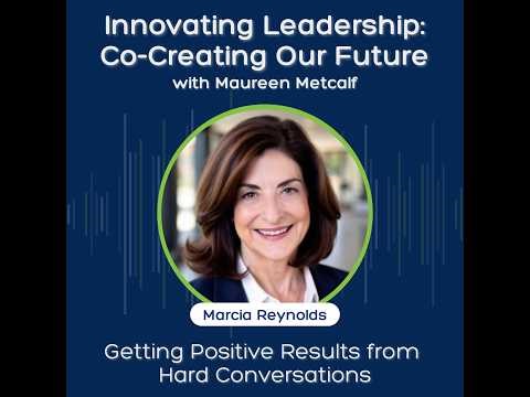 Getting Positive Results from Hard Conversations