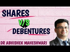 DIFFERENCE BETWEEN SHARES AND DEBENTURES | Dr Abhishek Maheshwari