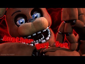 [FNAF] Another Way Out Remix (COLLAB)