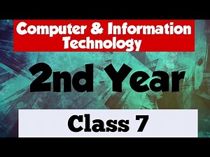 Computer and Information Technology (class 7)