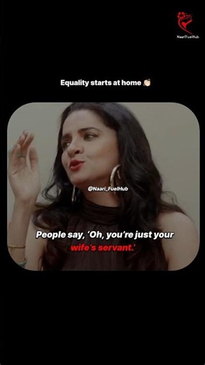 Equality starts at home 👏🏻 |NaariFuelHub| #shorts #inspiring #motivational