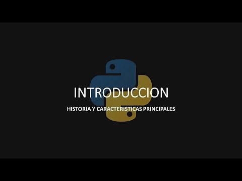 Historia y Caracteristicas Principales de Python