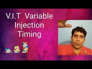 V.I.T/Variable Injection Timing/ part1 #Variableinjectiontiming, #VIT