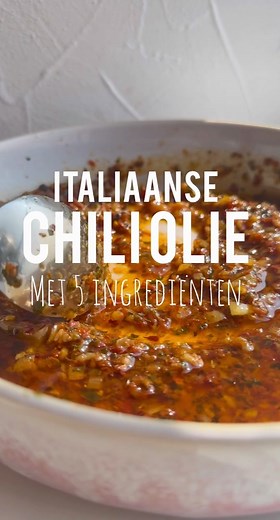 Italiaanse Chili Olie: Snel en Makkelijk Recept