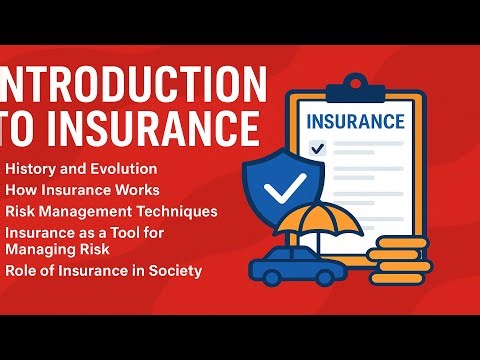 01 Fundamentals of Insurance: History, Function, and Risk Management
