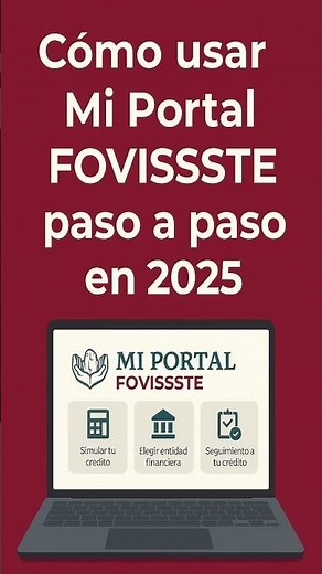 🟢 ¿Ya conoces Mi Portal FOVISSSTE? ¡Ahora puedes simular tu crédito y dar seguimiento 100% en línea!