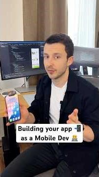 Building your own app, as a Mobile Developer