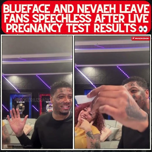 "TAKING A PREGNANCY TEST LIVE" BLUEFACE AND NEVAEH LEAVE THE INTERNET SPEECHLESS WITH THE OUTCOME!
