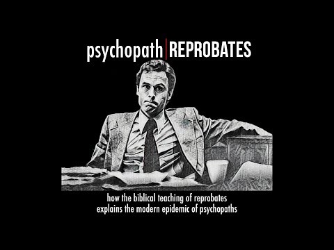 Psychopath Reprobates | Verity Baptist Church | (Full Movie)