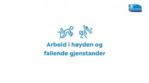 Livreddende regler - Arbeid i høyden og fallende gjenstander
