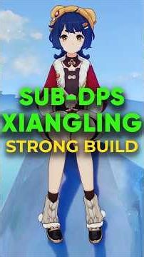 STRONG SUB-DPS XIANGLING Build Hindi Best Weapons, Artifacts & Teams | Genshin Impact