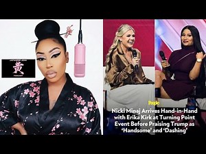WATCH: “Nicki Minaj x Erika Kirk: The Interview Everyone’s Talking About!”