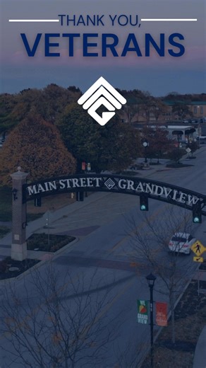 Today we celebrate all the veterans out there, the veterans who choose to call Grandview home, and the ones who continue to dedicate their lives to public service at the City of Grandview. Thank you! | City of Grandview