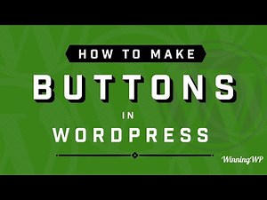 How To Add Buttons To A WordPress Post Or Page (Step by Step)