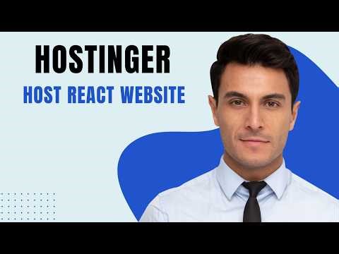 How To Host React Website On Hostinger [2026 guide]
