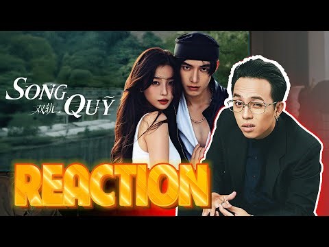 REACTION SONG QUỸ Ngu Thư Hân Hà Dữ ÔNG TEK