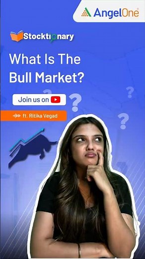 What is a Bull Market? | Stock Market for Beginners 📈 | Angel One