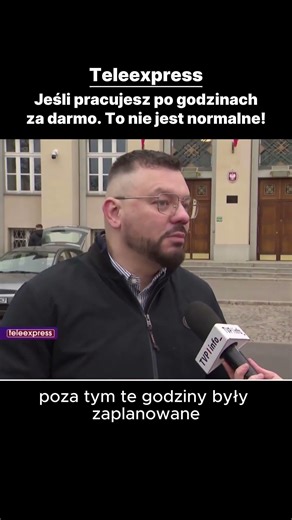 TELEEXPRESS. Jeśli pracujesz w nadgodzinach za darmo, to nie jest normalne!